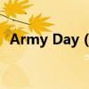 Army Day (August 1)翻译（army day）