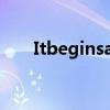 Itbeginsat2:00翻译中文（itbegin）