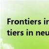 Frontiers in Neuroscience影响因子（frontiers in neuroscience）